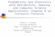 ch6 probability and statistics with reliability,queiung theory and computer science application