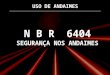 NBR 6404 Andaime