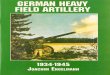 German Heavy Field Artillery 1935-1945