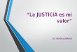La Justicia - Neida Alvarado