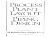 Ed Bausbacher, Roger Hunt Process Plant Layout and Piping Design 1993