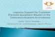 Logistics Support for Customer Premises Equipment (Router) in the Telecommunications Environment