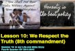 Fourth Quarter - Lesson 10: 8th Commandment Prelectio and Bible Story