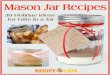Mason Jar Recipes 39 Holiday Ideas for Gifts in a Jar
