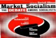 Market Socialism The Debate Among Socialist.pdf