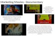 Marketing Movies - Documentary Analysis