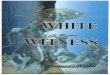 White Witness - by Marianne Winter - reading selection