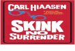 Skink No Surrender by Carl Hiaasen Extract