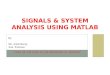 Signals & System Using Matlab - RIT Pampady