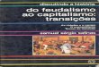 Samuel Sergio Salinas - Discutindo a HistÃ³ria - Do Feudalismo Ao Capitalismo - TransiÃ§Ãµes