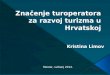 Znaenje Turoperatora Za Razvoj Turizma u Hrvatskoj