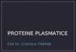 Curs 2 - Proteine Plasmatice 20 Martie 2014
