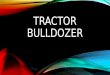 Tractor Bulldozer