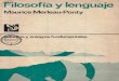 Merleau-Ponty Maurice - Filosofía y lenguaje.pdf