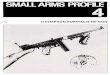 Small Arms Profile 04 Thompson Submachune Gun