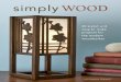 Roshaan Ganief - Simply Wood. 40 Stylish and Easy to Make Projects for the Modern Woodworker - 2010