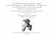 Antropomorphic and Zoomorphic Miniature Figures in Eurasia, Africa and Meso-America