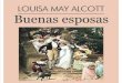Alcott, Louisa - Buenas Esposas