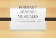 Formas y Generos Musicales