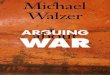 Michael Walzer Arguing About War  2004.pdf
