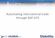 Automating International Trade Through Sap Gts