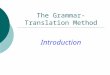 Teaching Approaches Grammar Transalation Method