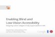 Enabling Blind and Low-Vision Accessibility on Android