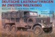 (Waffen-Arsenal Sonderband S-14) Deutsche Lastkraftwagen im Zweiten Weltkrieg