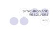 Synchros and Resolvers