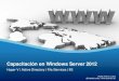 Capacitacion en Windows Server 2012 2012 10
