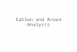 Cation and Anion Analysis.pptx