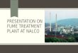 Nalco Fume Treatment Plant.pptx