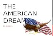 American Dream PPT