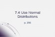 7.4 Use Normal Distributions (1)