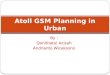 Atoll GSM Planning in Urban