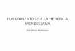 Fundamentos de La Herencia Mendeliana Ene Jun 2013
