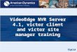 VideoEdge_NVR_Training_4.01(Aligns With D0 Manual)