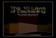 10 Laws of Daytrading by Peter Reznicek of ShadowTrader