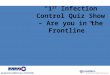 1st Infection Control Quiz Show.ppt
