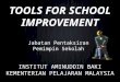 Kuliah Tool for School Improvement 2013_edited200213 (1)