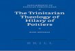 (Supplements to Vigiliae Christianae ) Mark Weedman-The Trinitarian Theology of Hilary of Poitiers -BRILL (2007)