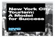 New York City Tourism a Model for Success NYC and Company 2013