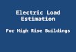 Load Estimation in Buildings_(Elec-Eng-world.blogspot.com)