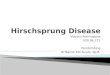 CASE Hirschsprung Disease-Vidyani