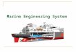 Marine Engineering System
