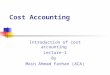 Cost & Management Accounting - MGT402 Power Point Slides Lecture 01