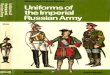 [Army] - [Blandford Press] - [Colour Series] - Uniforms of the Imperial Russian Army