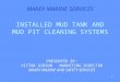 Marex Mud Tank Cleaning
