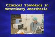 1 Guidelines for Anesthetic Management in Clinical Practice