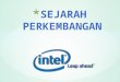Sejarah Perkembangan Prosesor Intel.pptx